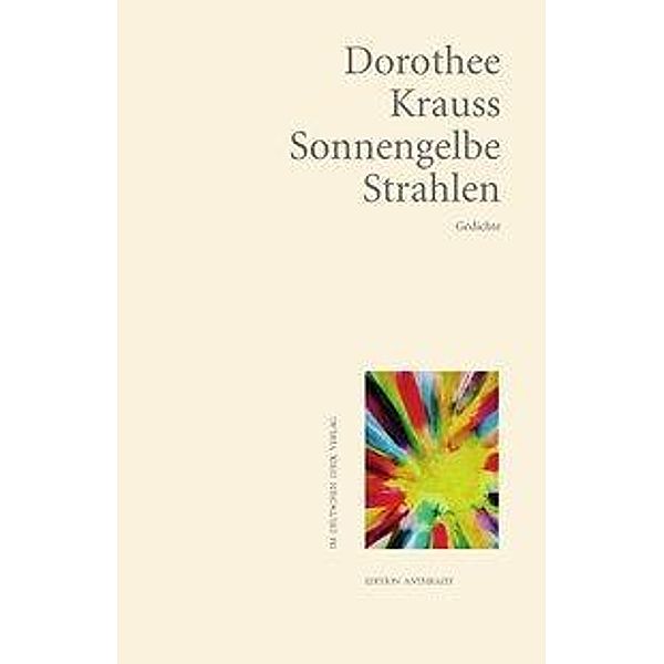 Krauss, D: Sonnengelbe Strahlen, Dorothee Krauss