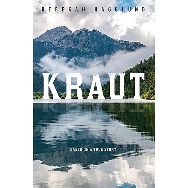 Kraut, Rebekah Hagglund