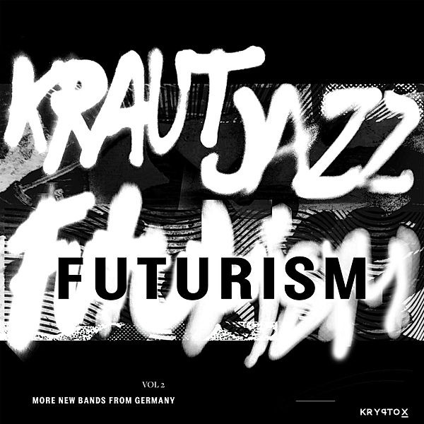 Kraut Jazz Futurism 2, Diverse Interpreten