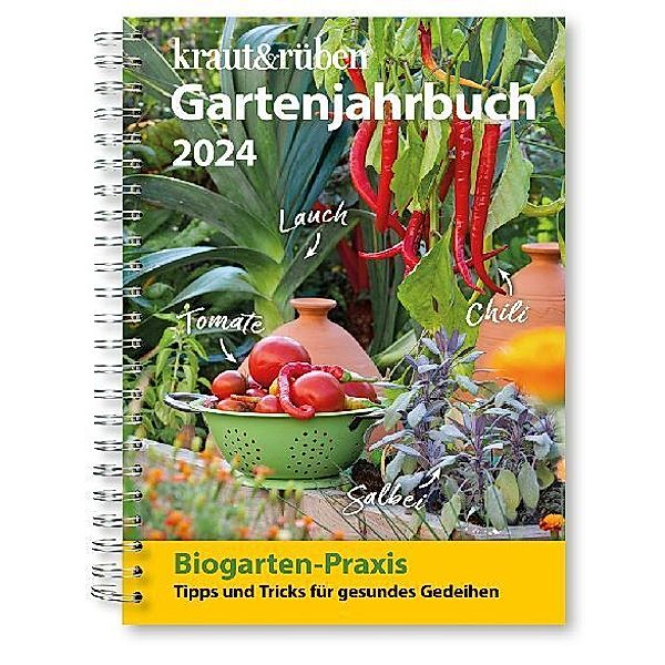 kraut & rüben Gartenjahrbuch 2024