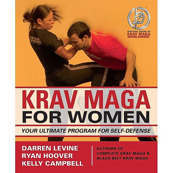 Krav Maga for Women, Darren Levine, Ryan Hoover, Kelly Campbell