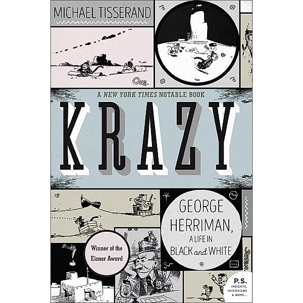 Krazy, Michael Tisserand