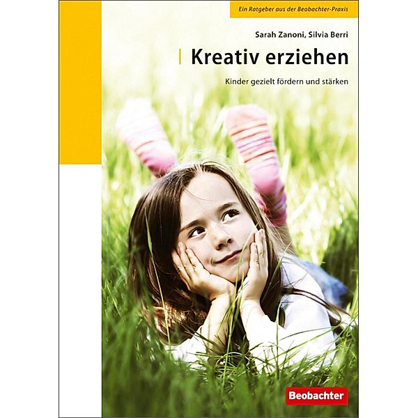 Kreativ erziehen, Sarah Zanoni