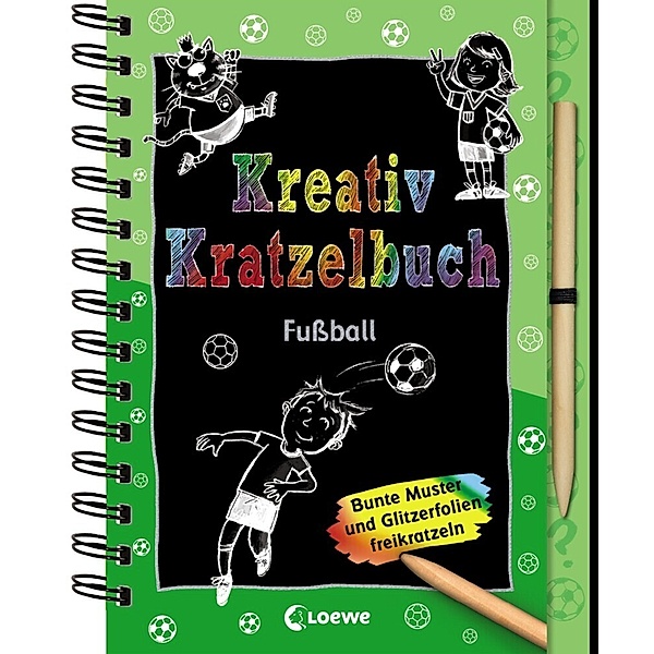 Kreativ-Kratzelbuch / Kreativ-Kratzelbuch: Fussball