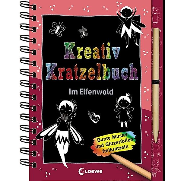 Kreativ-Kratzelbuch / Kreativ-Kratzelbuch: Im Elfenwald