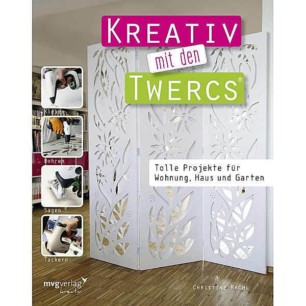 Kreativ mit den Twercs®, Christine Rechl