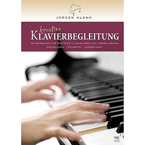 Kreative Klavierbegleitung, Jürgen Glenk