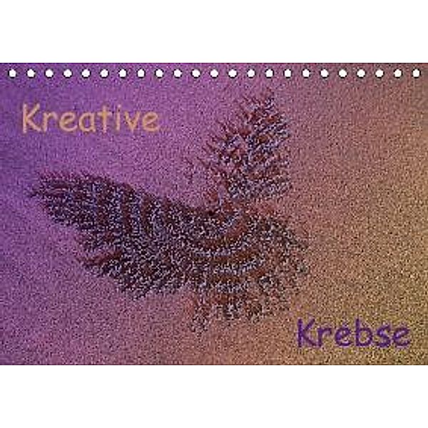Kreative Krebse /AT-Version (Tischkalender 2015 DIN A5 quer), Klaus Eppele