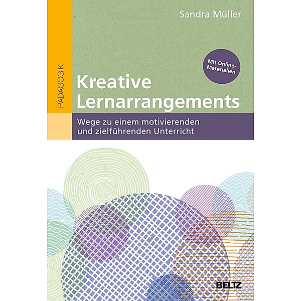 Kreative Lernarrangements, Sandra Müller