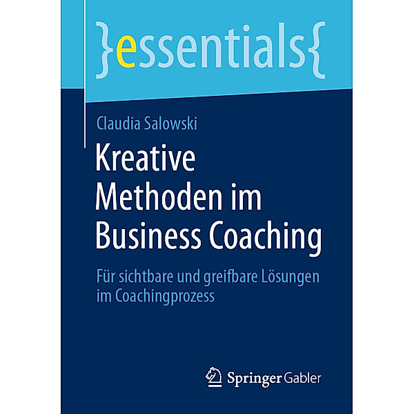 Kreative Methoden im Business Coaching, Claudia Salowski