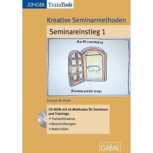 Kreative Seminarmethoden: Seminareinstieg, 1 CD-ROM, Zamyat M. Klein