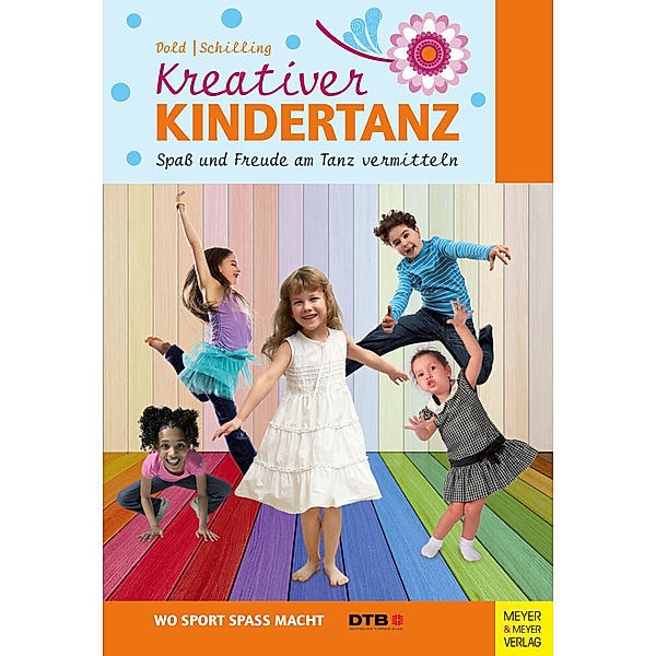 Kreativer Kindertanz, Julia Dold, Lea Schilling