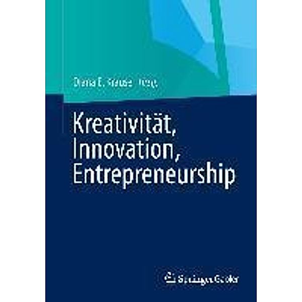 Kreativität, Innovation, Entrepreneurship