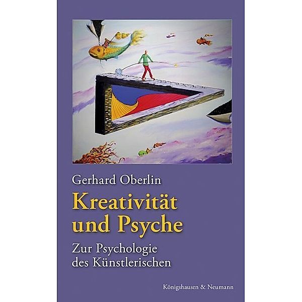 Kreativität und Psyche, Gerhard Oberlin