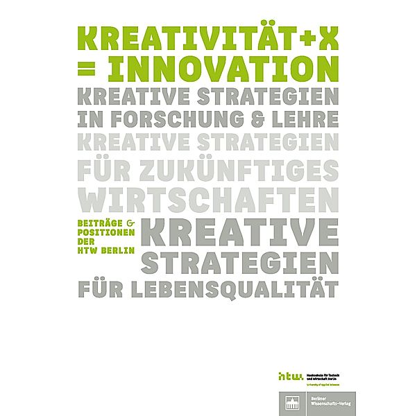 Kreativität + X = Innovation
