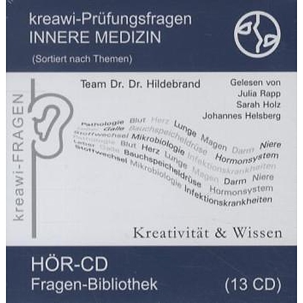 kreawi-Prüfungsfragen Innere Medizin,13 Audio-CDs, Hartmut Hildebrand