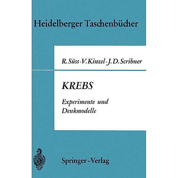 Krebs, Rudolf Süss, Volker Kinzel, John D. Scribner