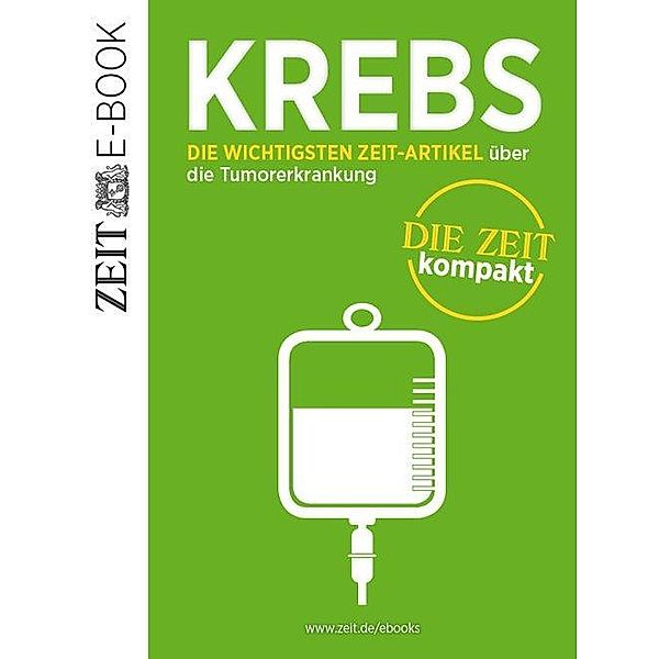 Krebs - DIE ZEIT kompakt, DIE ZEIT