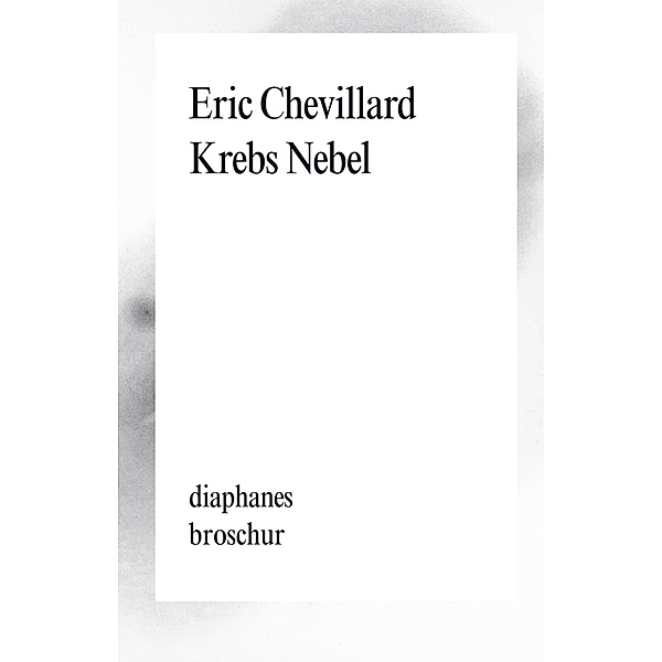 Krebs Nebel, Éric Chevillard