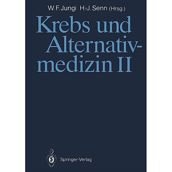 Krebs und Alternativmedizin II