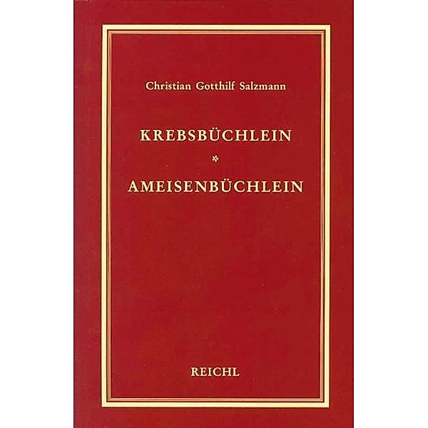 Krebsbüchlein. Ameisenbüchlein, Christian G Salzmann