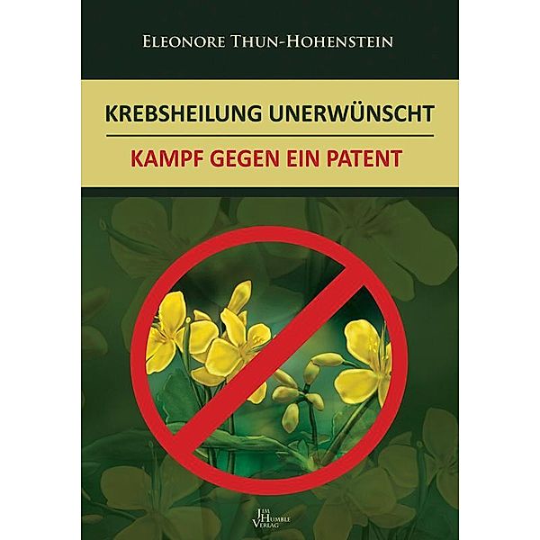 Krebsheilung unerwünscht, Eleonore Thun von Hohenstein