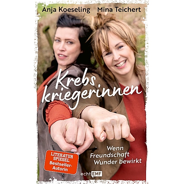 Krebskriegerinnen, Mina Teichert, Anja Koeseling
