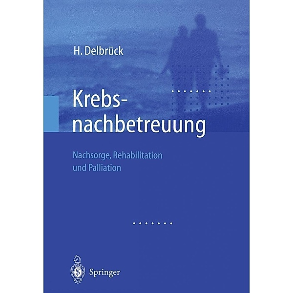 Krebsnachbetreuung, H. Delbrück