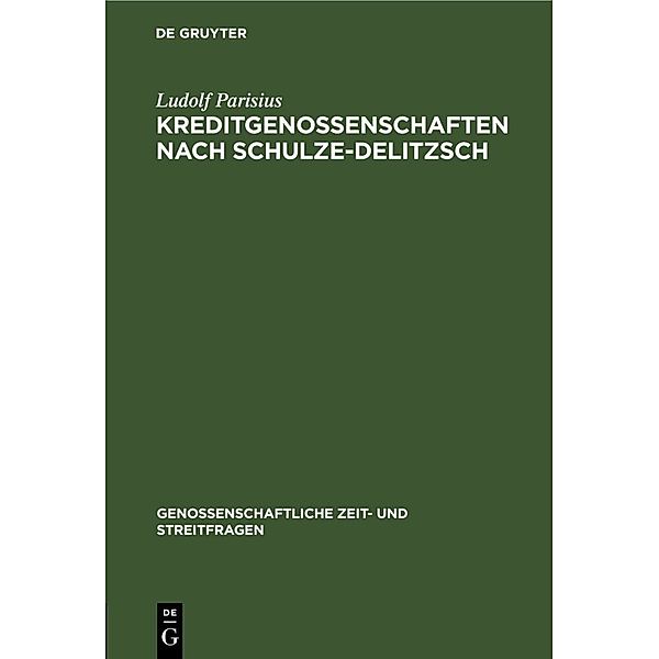 Kreditgenossenschaften nach Schulze-Delitzsch, Ludolf Parisius