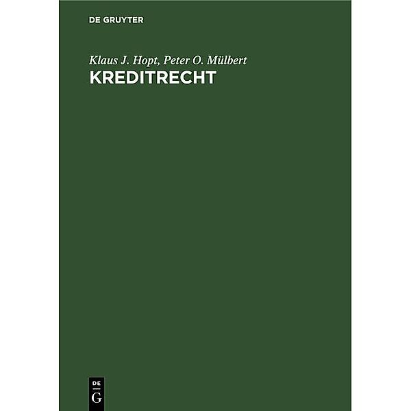 Kreditrecht, Klaus J. Hopt, Peter O. Mülbert