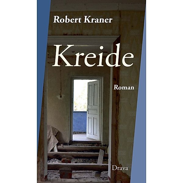 Kreide, Robert Kraner