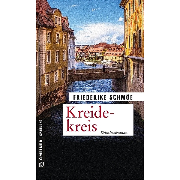 Kreidekreis / Katinka Palfy Bd.12, Friederike Schmöe