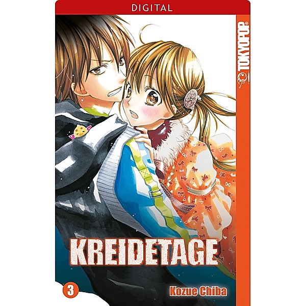 Kreidetage 03 / Kreidetage Bd.3, Kozue Chiba