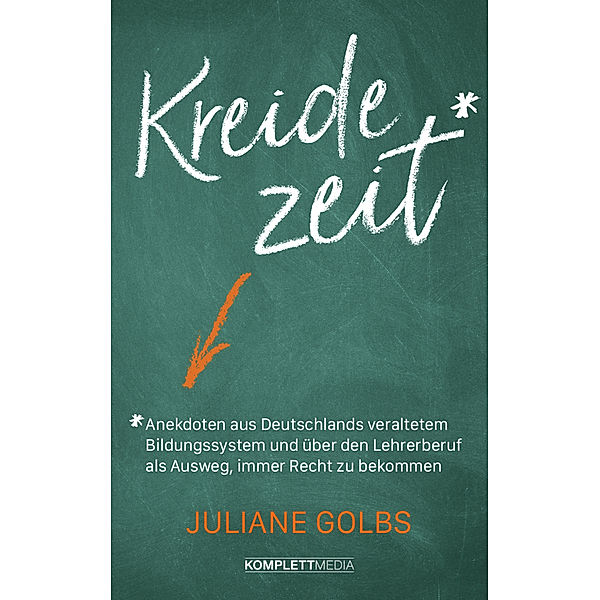 Kreidezeit, Juliane Golbs