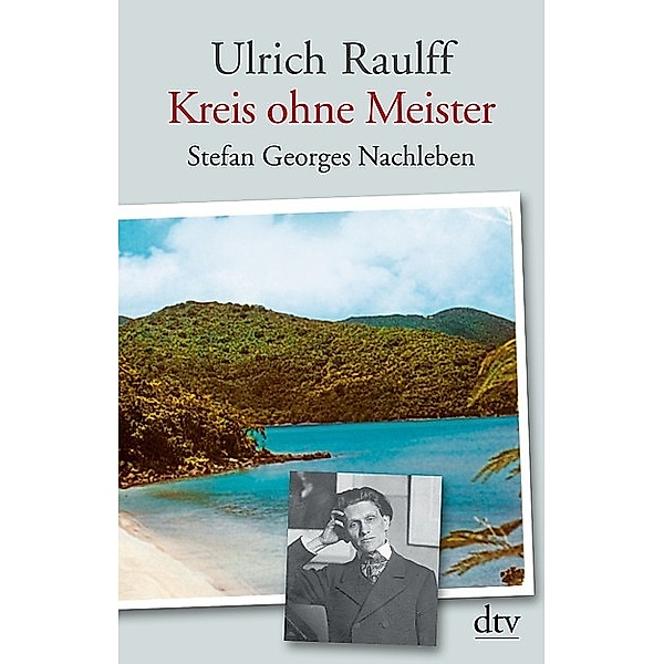 Kreis ohne Meister, Ulrich Raulff