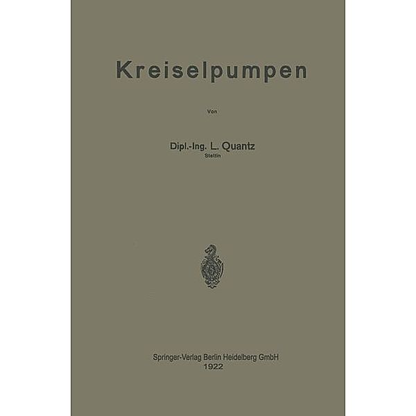 Kreiselpumpen, Ludwig Quantz