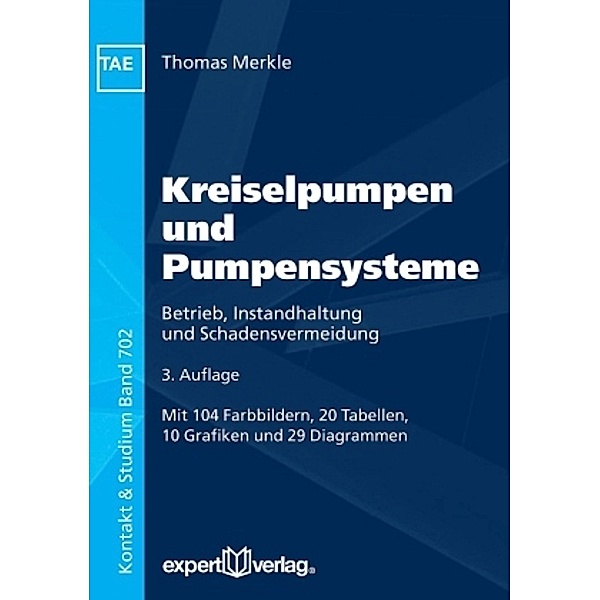 Kreiselpumpen und Pumpensysteme, Thomas Merkle