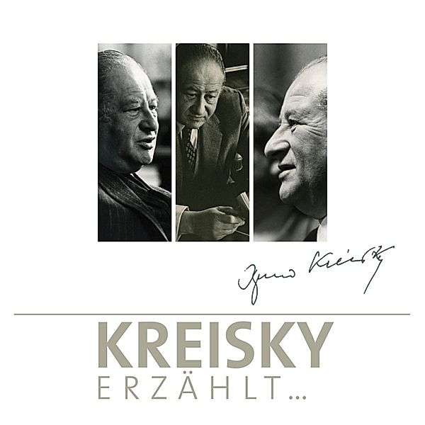 Kreisky Erzählt..., Bruno Kreisky