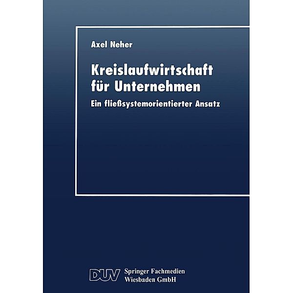 Kreislaufwirtschaft für Unternehmen / DUV Wirtschaftswissenschaft