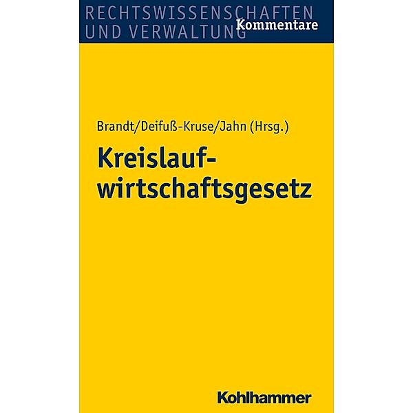 Kreislaufwirtschaftsgesetz, André Brandt, Daniela Deifuß-Kruse, Christoph Jahn