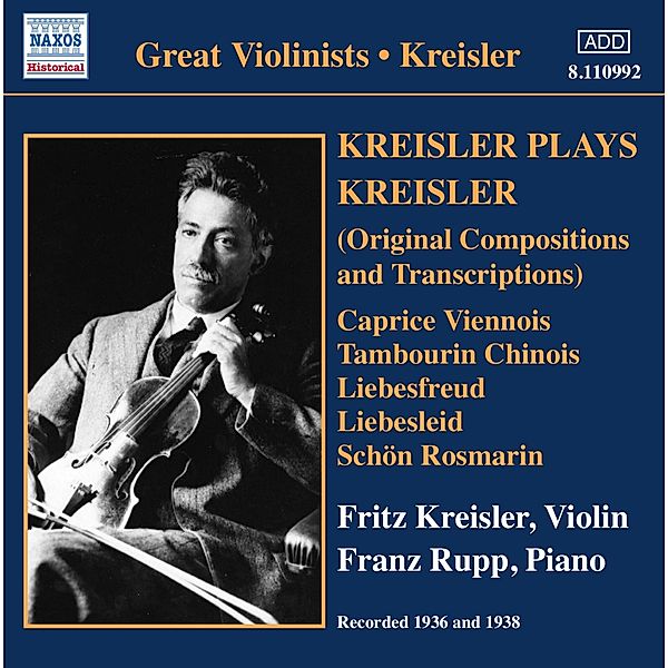 Kreisler Spielt Kreisler, Fritz Kreisler, Franz Rupp