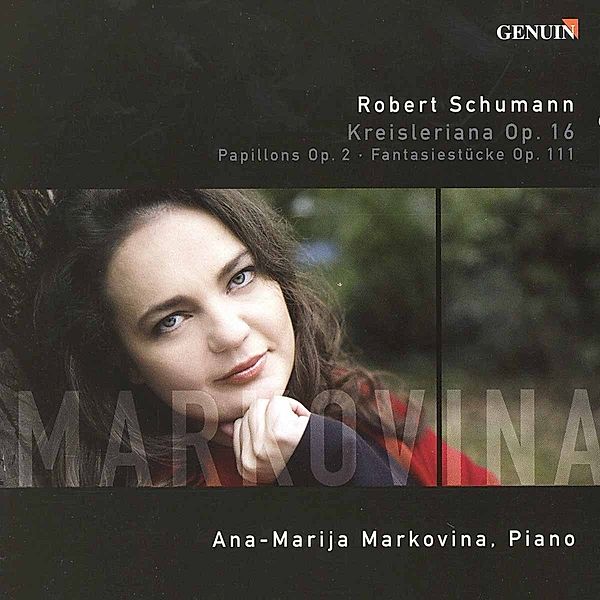 Kreisleriana Op.16/Papillons/+, Ana-Marija Markovina