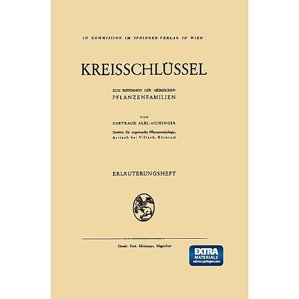 Kreisschlüssel zum Bestimmen der heimischen Pflanzenfamilien, Gertraud Albl-Aichinger