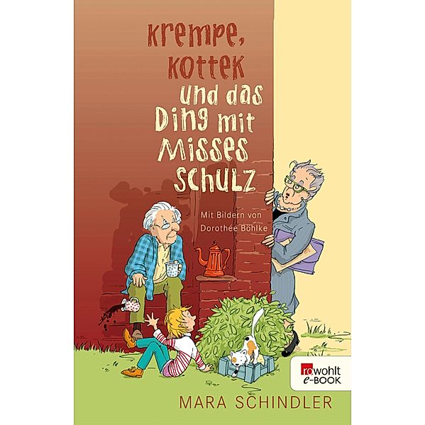 Krempe, Kottek und das Ding mit Misses Schulz, Mara Schindler