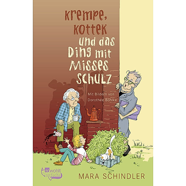 Krempe, Kottek und das Ding mit Misses Schulz, Mara Schindler