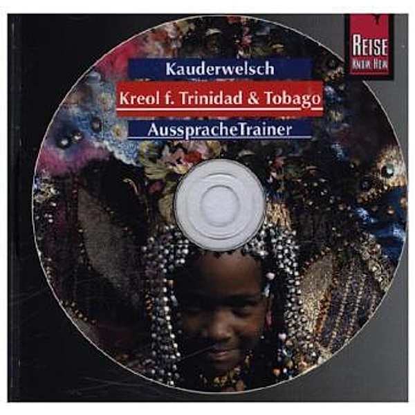 Kreol für Trinidad und Tobago, 1 Audio-CD, Evelin Seeliger-Mander, Osbert Mander