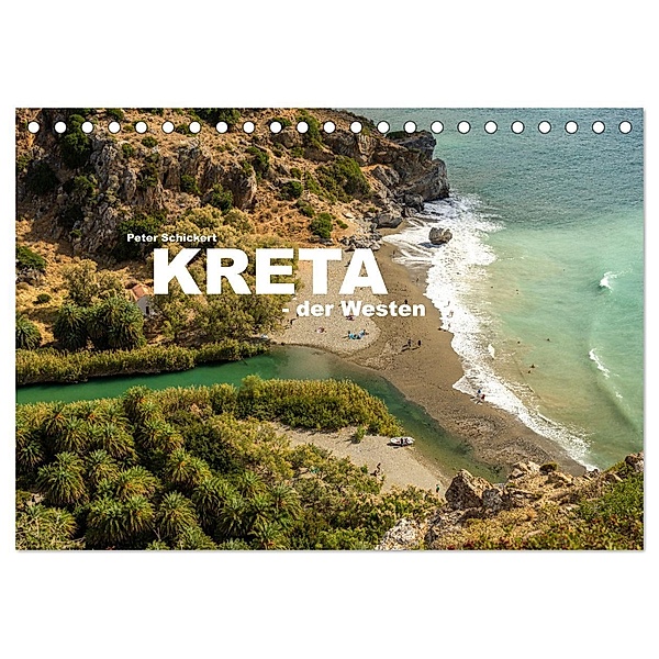 Kreta - der Westen (Tischkalender 2025 DIN A5 quer), CALVENDO Monatskalender, Calvendo, Peter Schickert