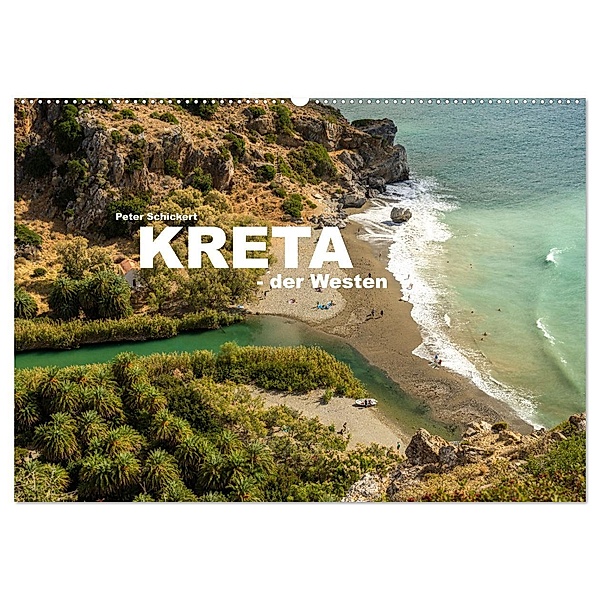 Kreta - der Westen (Wandkalender 2025 DIN A2 quer), CALVENDO Monatskalender, Calvendo, Peter Schickert