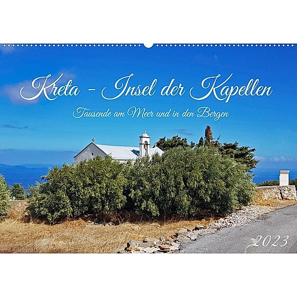 Kreta - Insel der Kapellen (Wandkalender 2023 DIN A2 quer), Claudia Kleemann