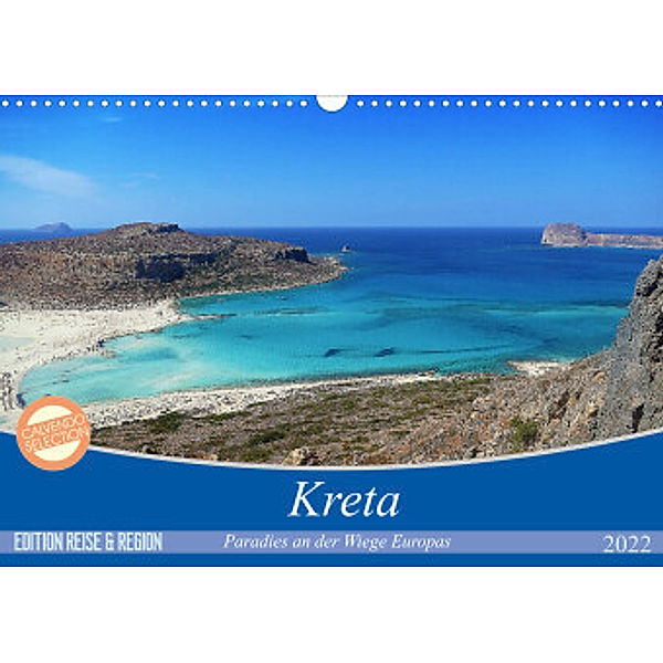 Kreta - Paradies an der Wiege Europas (Wandkalender 2022 DIN A3 quer), Cristina Wilson Kunstmotivation GbR